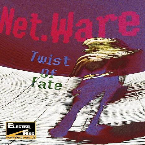 Net.Ware Twist Of Fate 